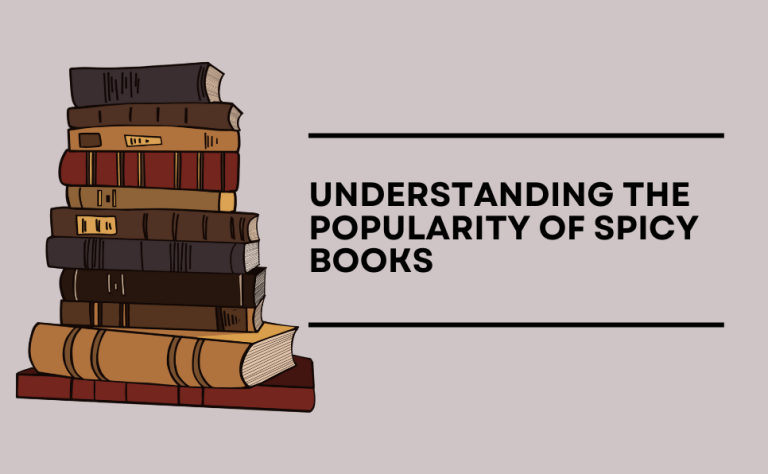 Understanding the Popularity of Spicy Books